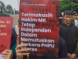Mahasiswa: Terimakasih Hakim MK Tetap Jaga Independensi Dalam Memutuskan Kemenangan Jutaan Suara Rakyat